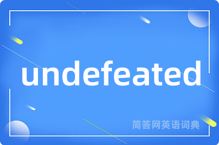 undefeated