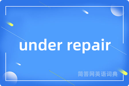 under repair