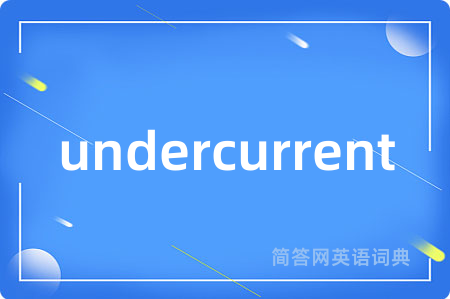 undercurrent
