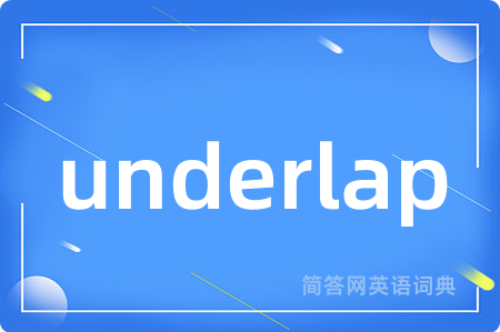 underlap