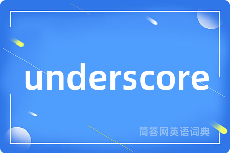 underscore
