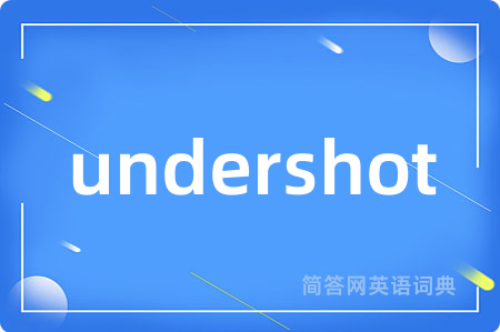 undershot