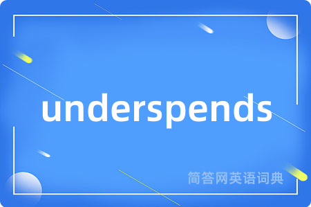 underspends