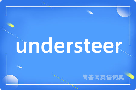 understeer