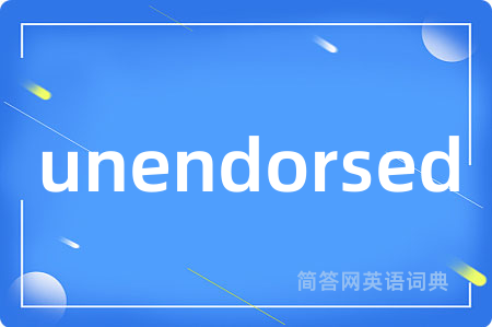 unendorsed