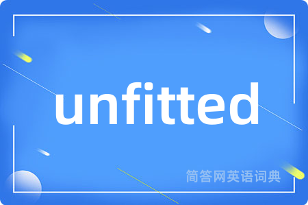 unfitted