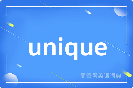 unique