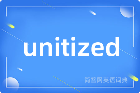unitized