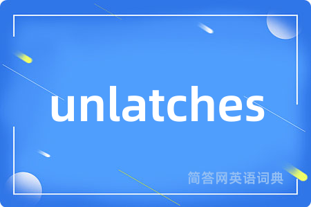 unlatches