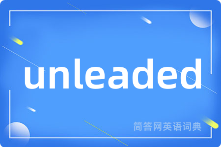 unleaded
