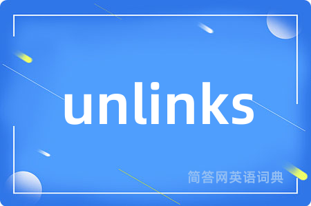 unlinks