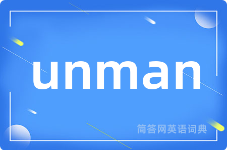 unman