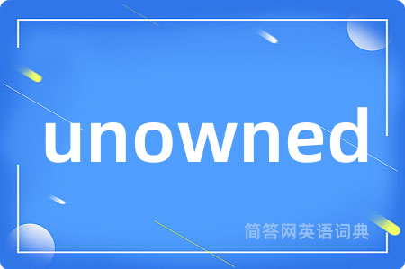 unowned