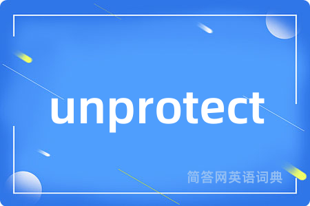 unprotect