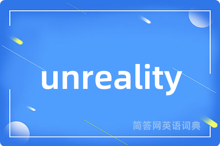 unreality