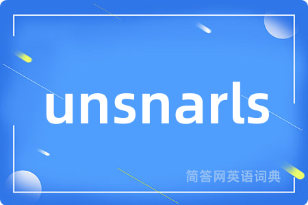 unsnarls