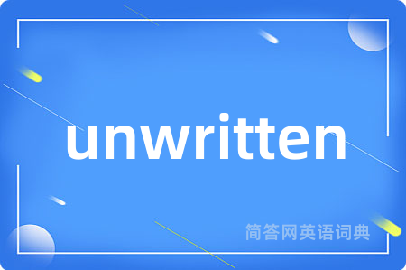 unwritten