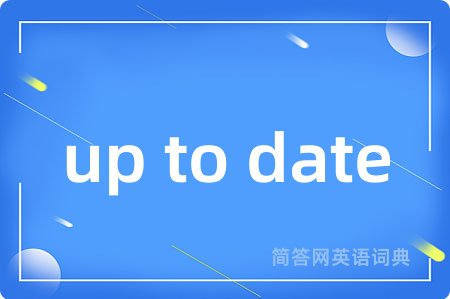 up to date