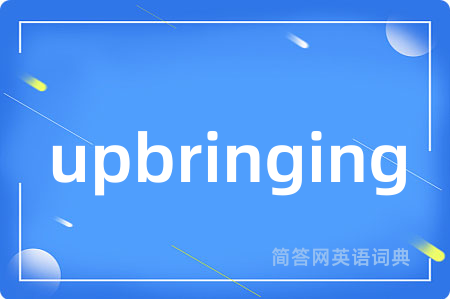 upbringing