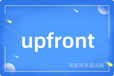 upfront