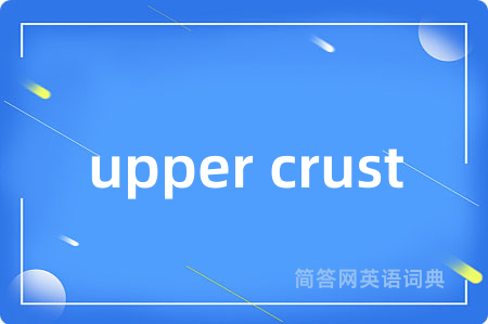 upper crust