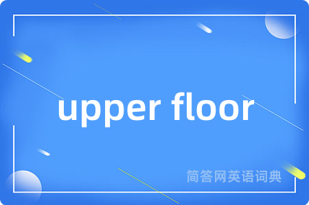 upper floor