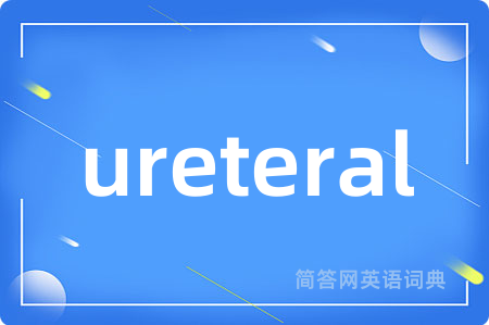 ureteral