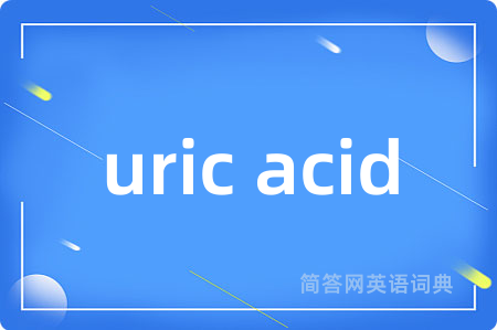 uric acid