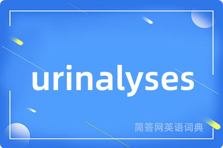 urinalyses