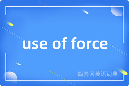 use of force