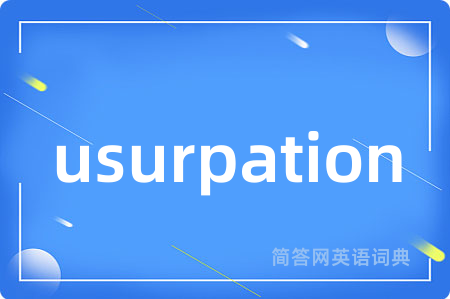 usurpation