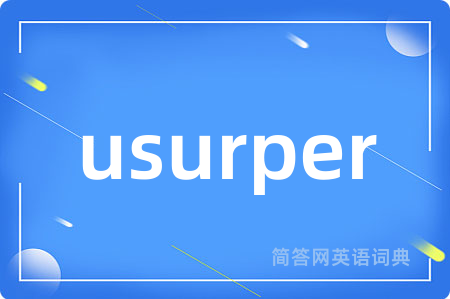 usurper