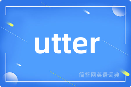 utter