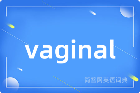 vaginal
