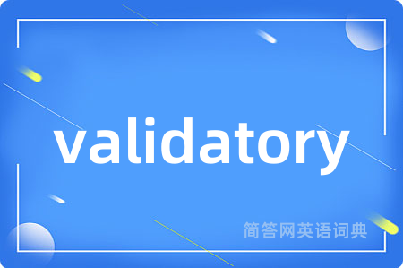 validatory