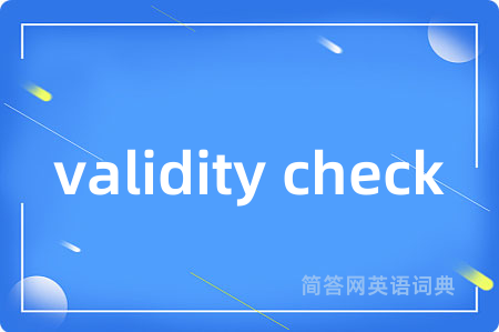 validity check