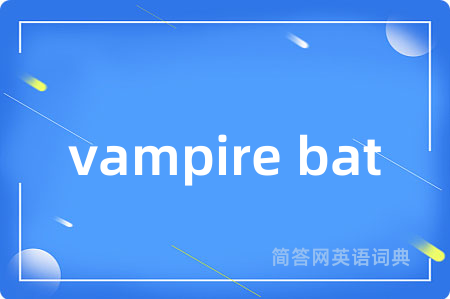 vampire bat