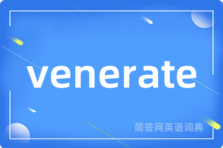 venerate