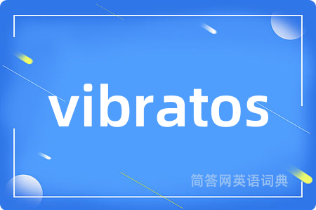 vibratos