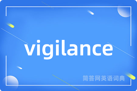 vigilance