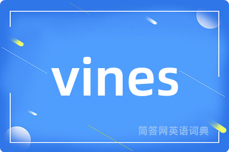 vines