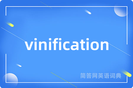 vinification