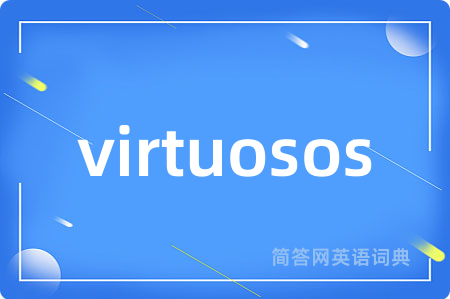 virtuosos
