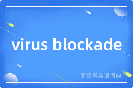 virus blockade