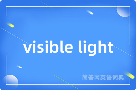 visible light