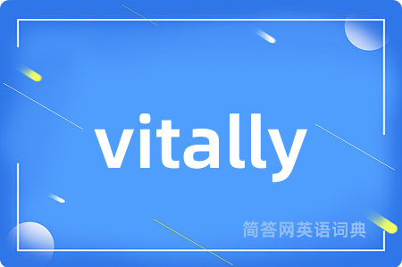 vitally