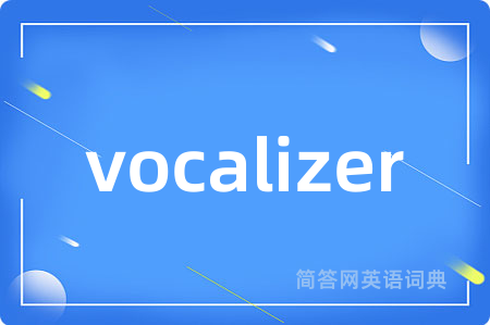 vocalizer