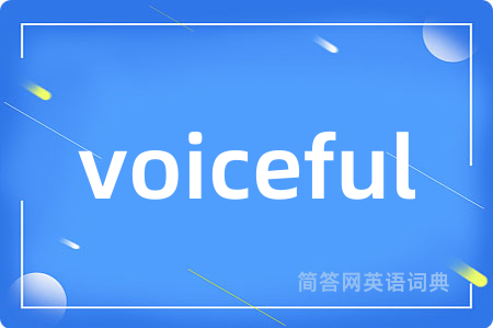 voiceful