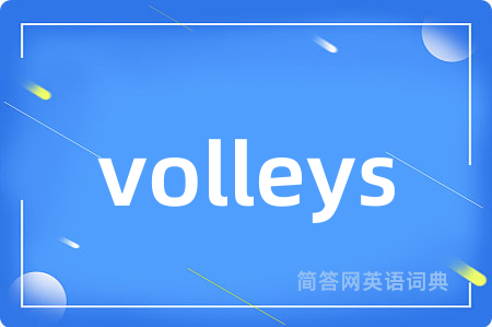 volleys