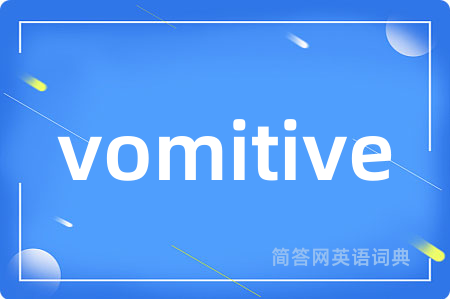 vomitive